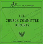 The Church Committee Reports [on FBI and CIA misconduct] [image, links to U.S. 1975-1976 Church Committee Reports on FBI and CIA misconduct]